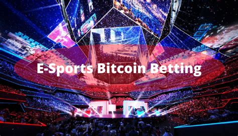 bitcoin esports betting|Best Bitcoin Esports Betting Sites in July 2024 .